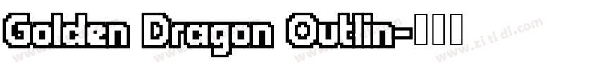 Golden Dragon Outlin字体转换
